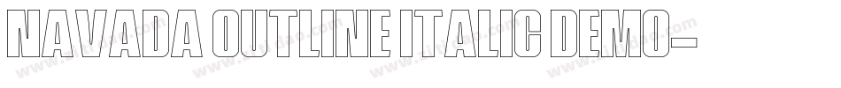 Navada Outline Italic Demo字体转换